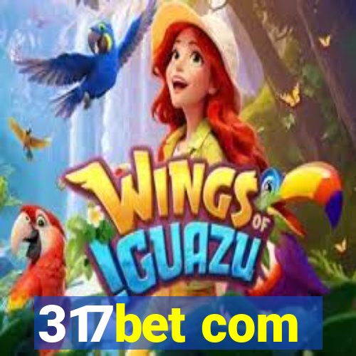 317bet com